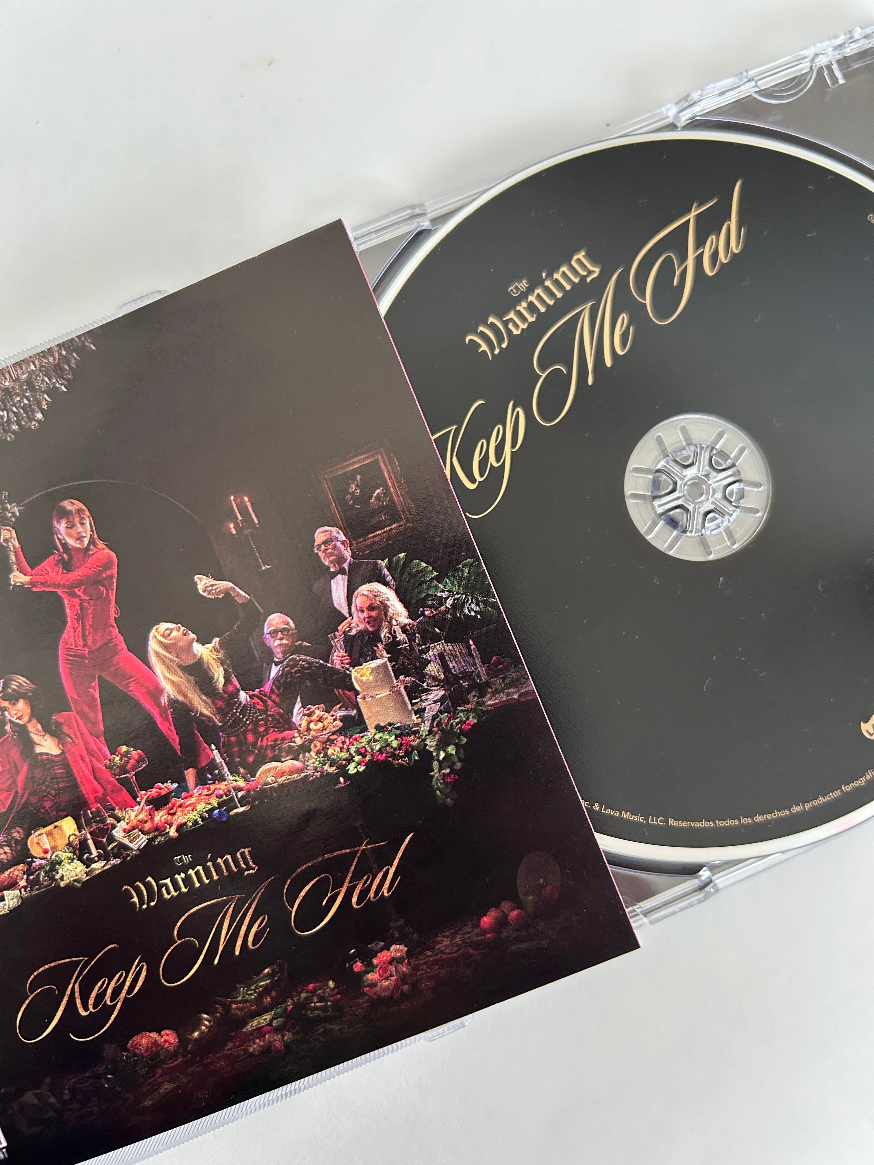 Keep Me Fed / The Warning